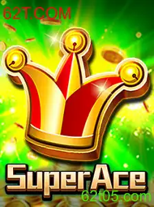 Descubra o Fascinante Mundo de SuperAce: Jogo Inovador com a Chave de Sucesso 62T.COM